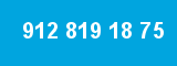 912 819 18 75 912 819 18 75